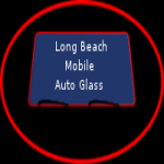 Long Beach Mobile Auto Glass